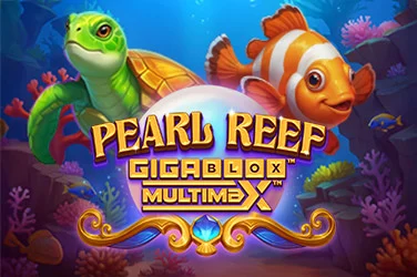 PEARL REEF GIGABLOX™ MULTIMAX™!